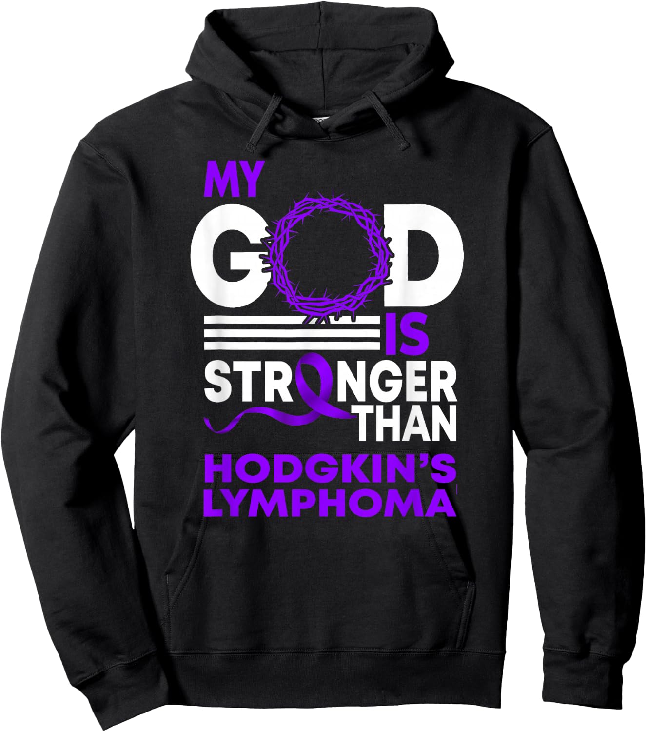 My God Is Stronger Than Hodgkin's Lymphoma Awareness Ribbon Hoodie - Hoodie | Black