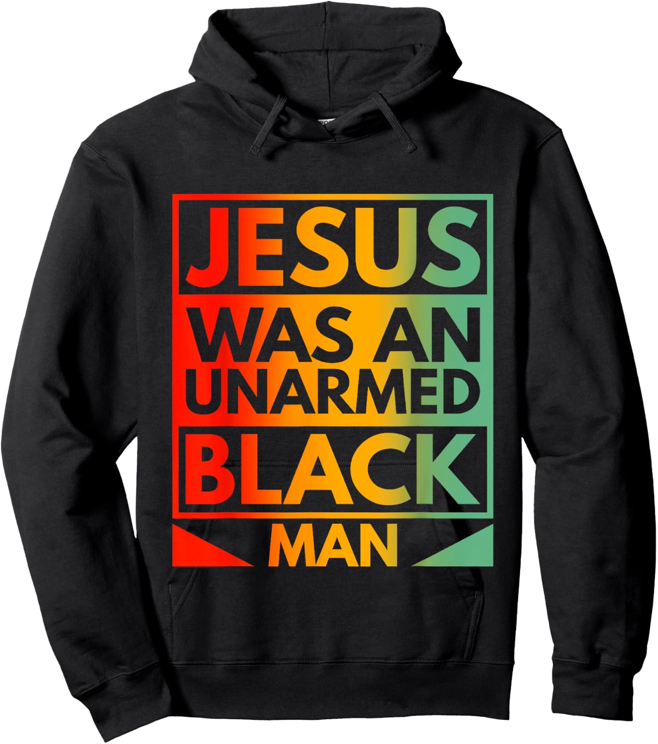 Jesus Was An Unarmed Black Man American Vintage Retro Hoodie - Hoodie | Black