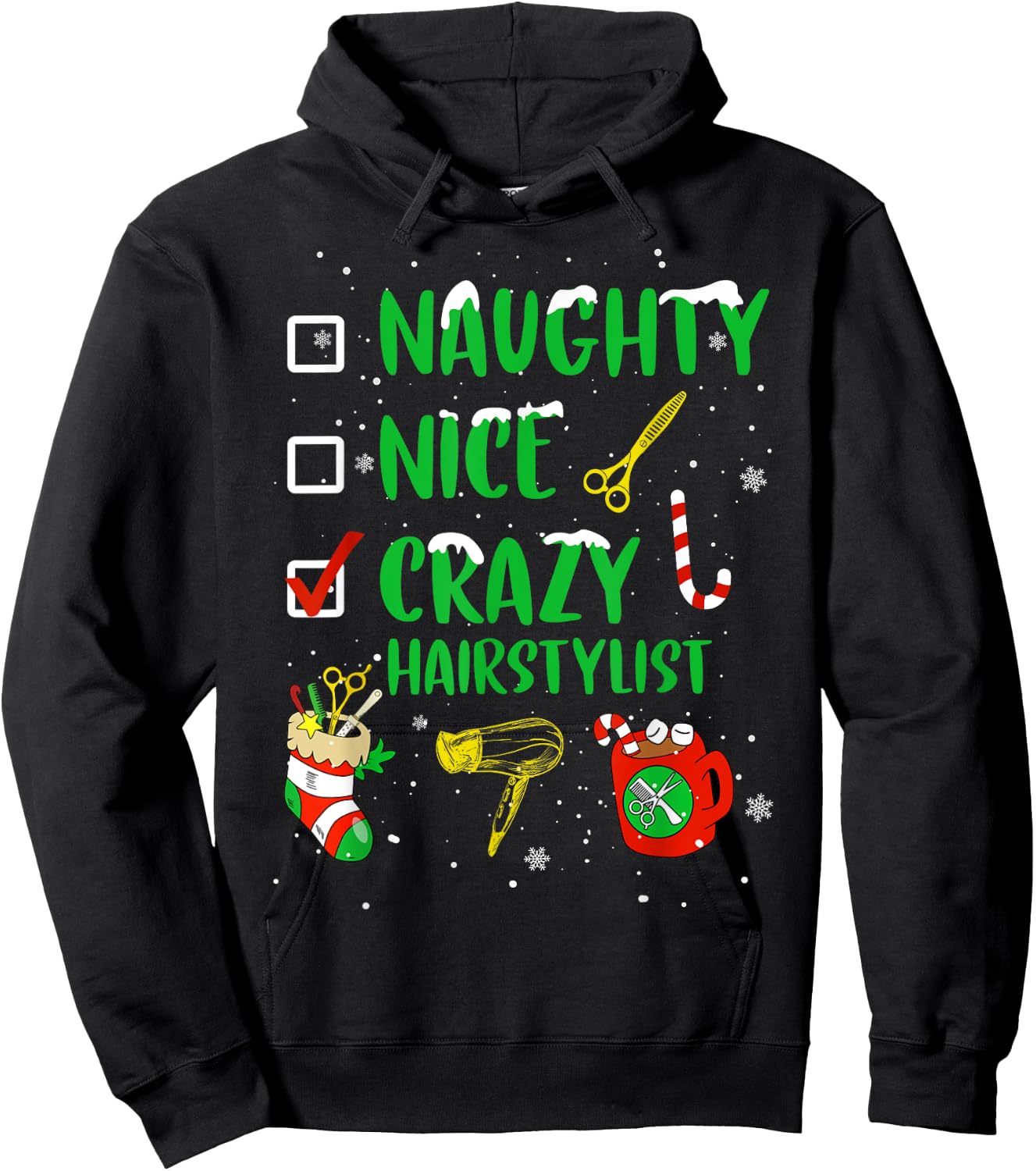 Naughty Nice Crazy Hairstylist Hairdresser Funny Xmas Gift Hoodie - Hoodie | Black
