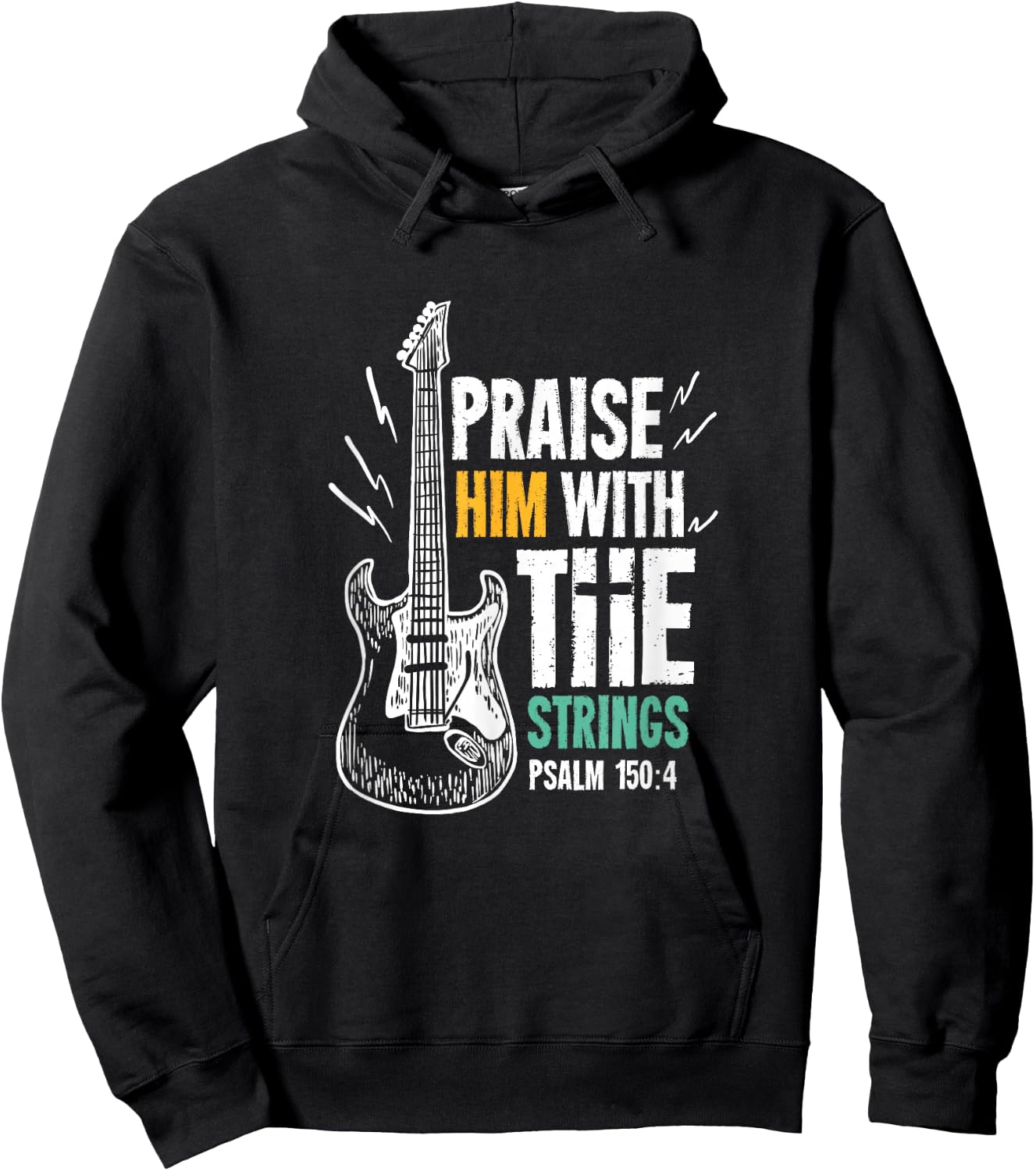 Praise Him With The Strings For A Guitarist Hoodie - Hoodie | Black