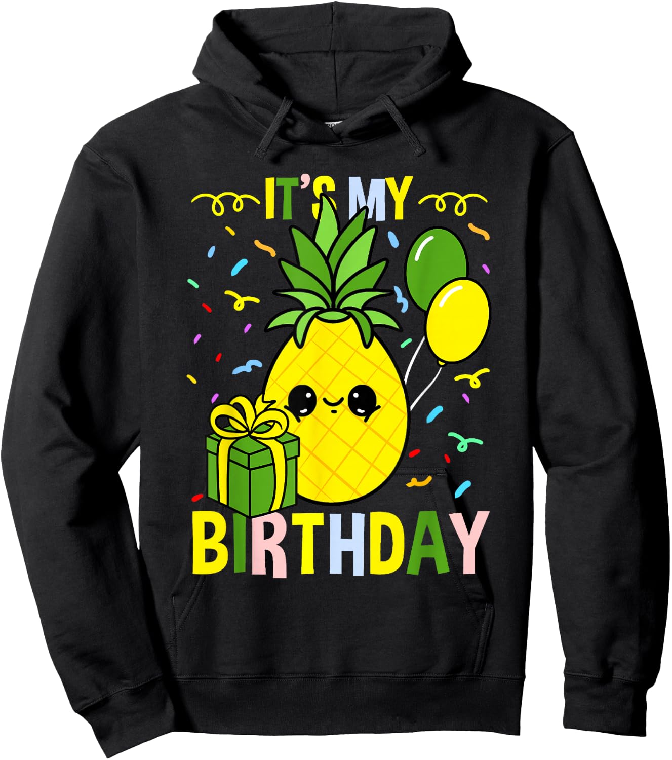 Its My Birthday Pineapple Hoodie - Hoodie | Black