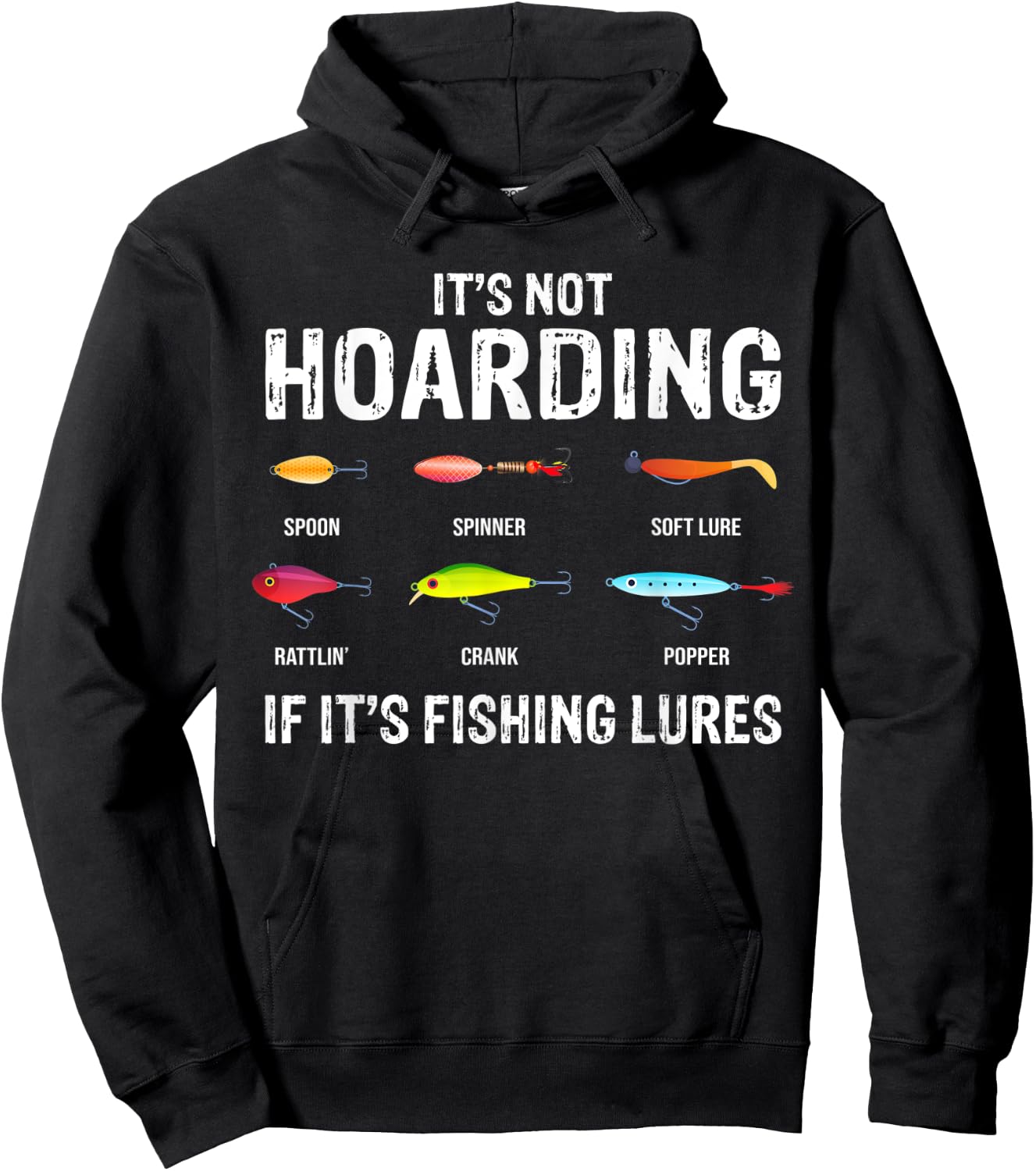 It's not hoarding if it's fishing lures Hoodie - Hoodie | Black