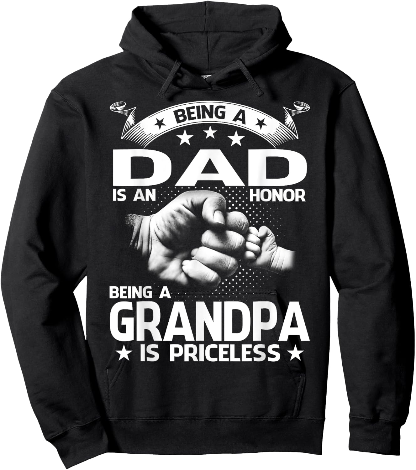 Being A Dad Is An Honor Being A Grandpa Is Priceless Hoodie - Hoodie | Black