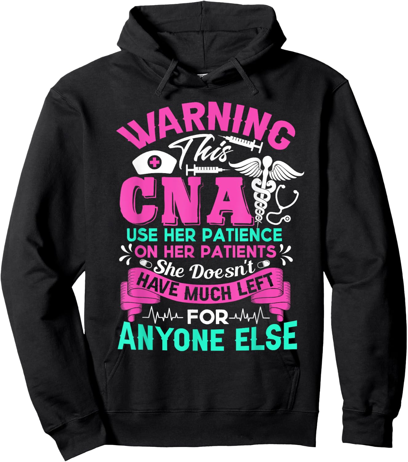 CNA Shirt - Warning This CNA Use Her Patience Hoodie - Hoodie | Black