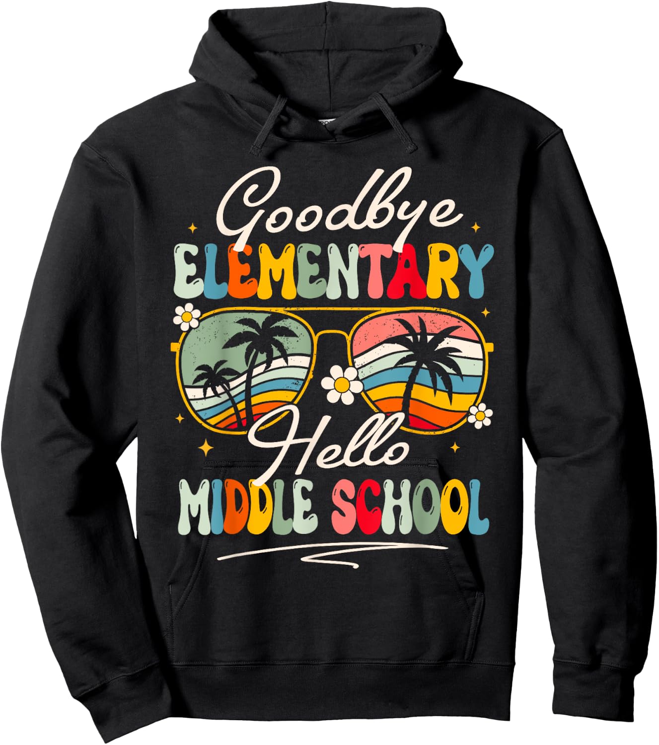 Groovy Goodbye Elementary Hello Middle School Summer Student Hoodie - Hoodie | Black
