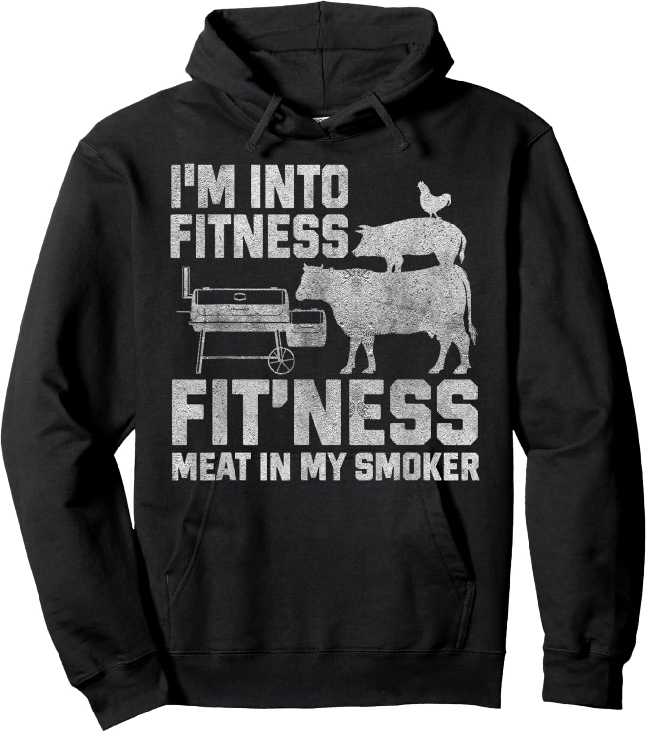 I'm Into Fitness Fit'ness Meat In My Smoker Hoodie - Hoodie | Black
