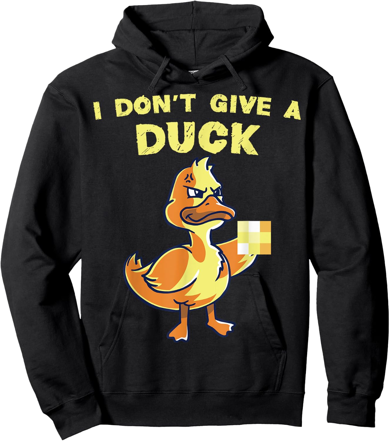 I don't give a duck Funny Duckling Nerd Geek Farm Animal Hoodie - Hoodie | Black