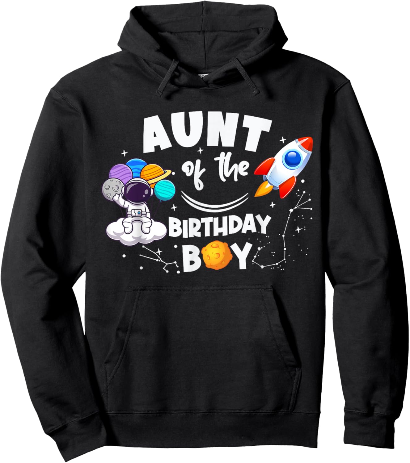 Aunt of The Birthday Boy Space Astronaut Birthday Family Hoodie - Hoodie | Black