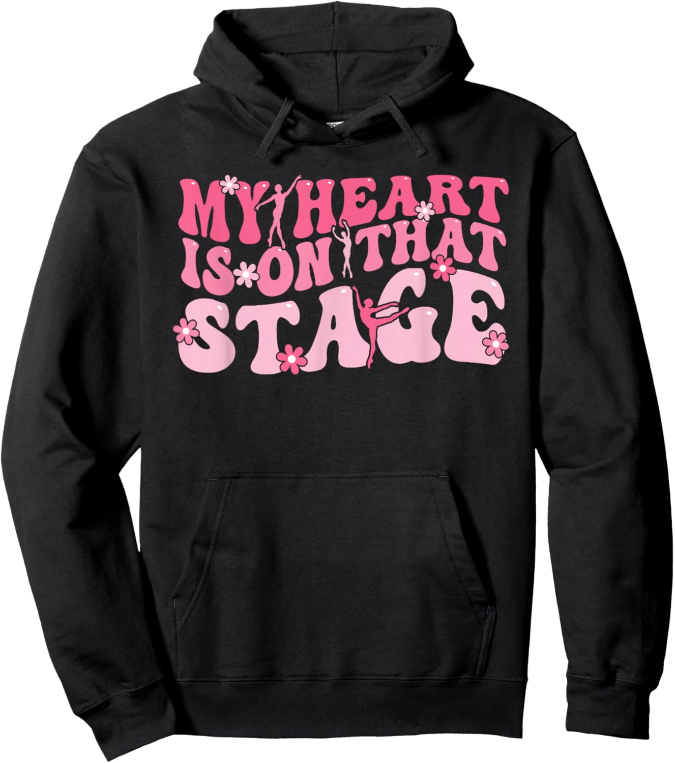 My Heart Is On That Stage Dance Mom Dancer Mama Life Hoodie - Hoodie | Black