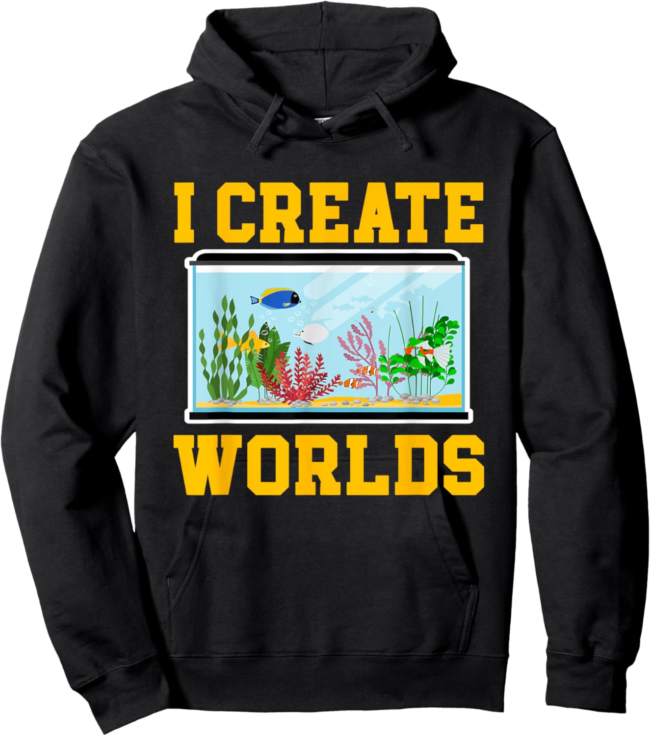 Funny Aquascaping Gifts Fishes Aquascaping Aquarium Fish Keeper I Create Worlds -Adults Black Small Classic Fit Short Sleeve Hoodie - Hoodie | Black