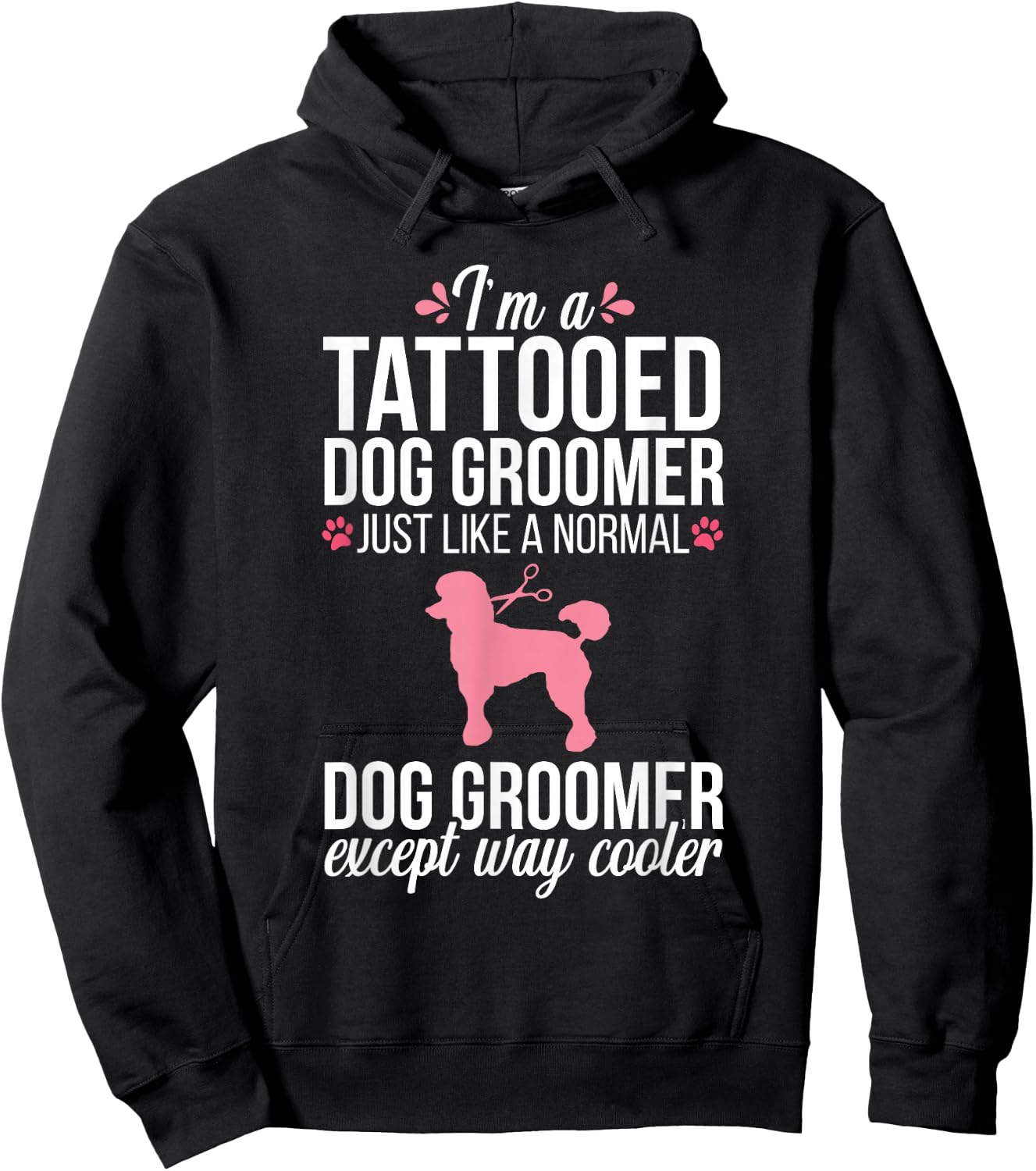 Dog Groomer Funny Tattooed Pet Grooming Puppy Care Hoodie - Hoodie | Black