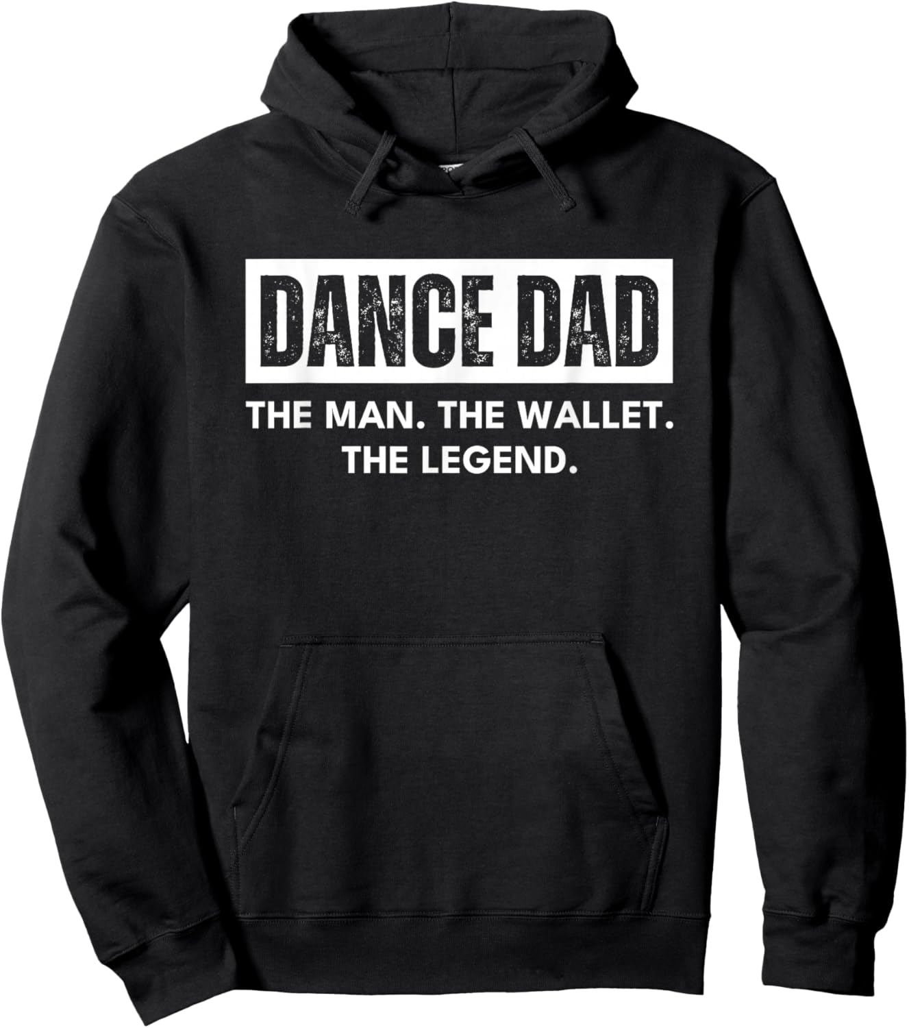 Dance Dad Funny the Man the Wallet the Legend Hoodie - Hoodie | Black