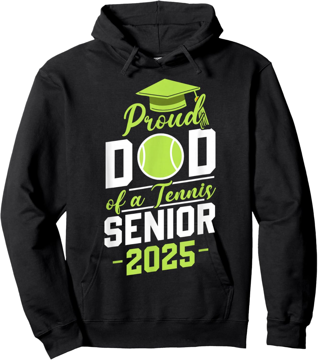 Dad of a tennis senior 2025 class of 25 graduation graduate Hoodie - Hoodie | Black