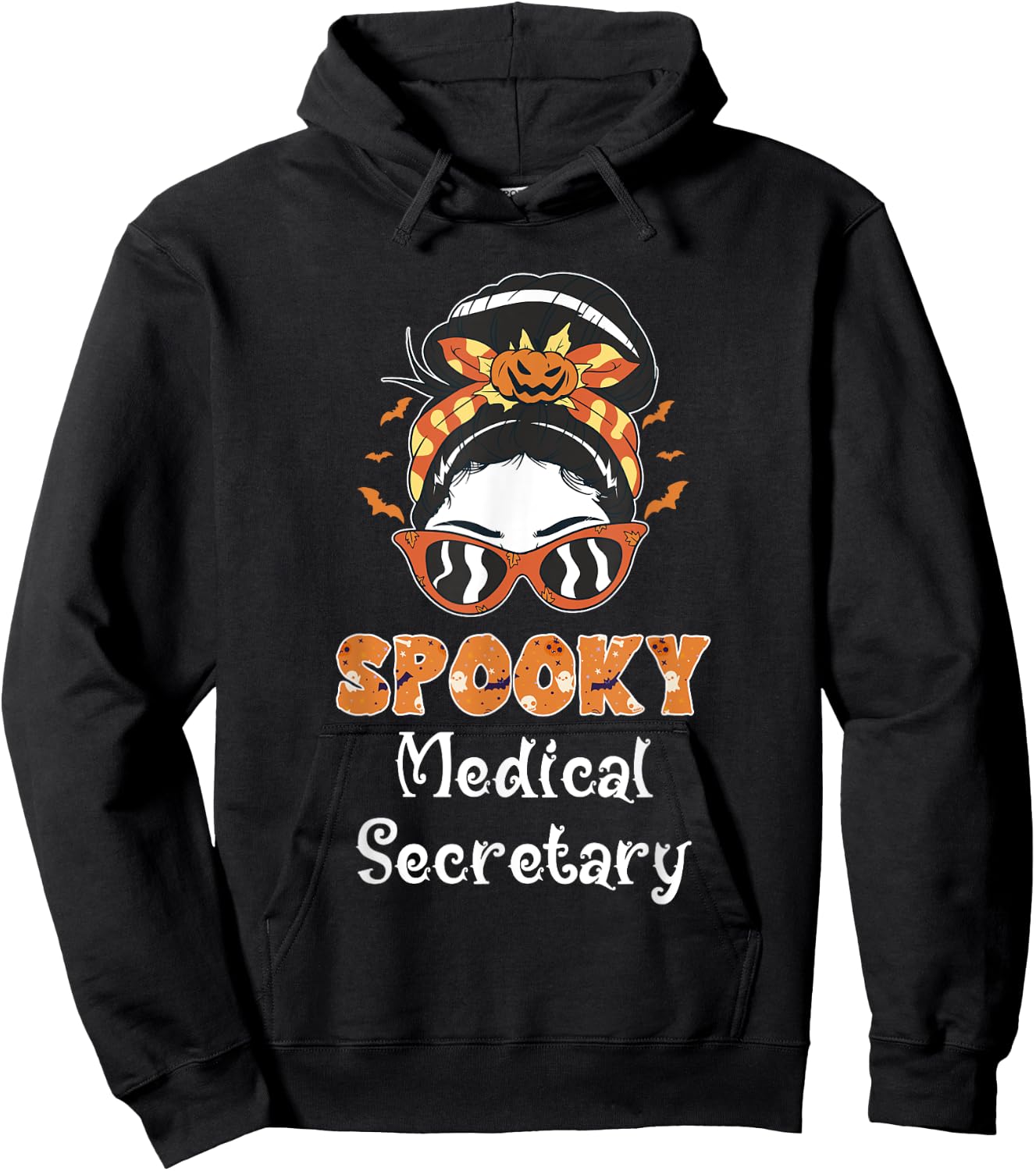 Messy Bun Spooky Medical Secretary Women Halloween Hoodie - Hoodie | Black