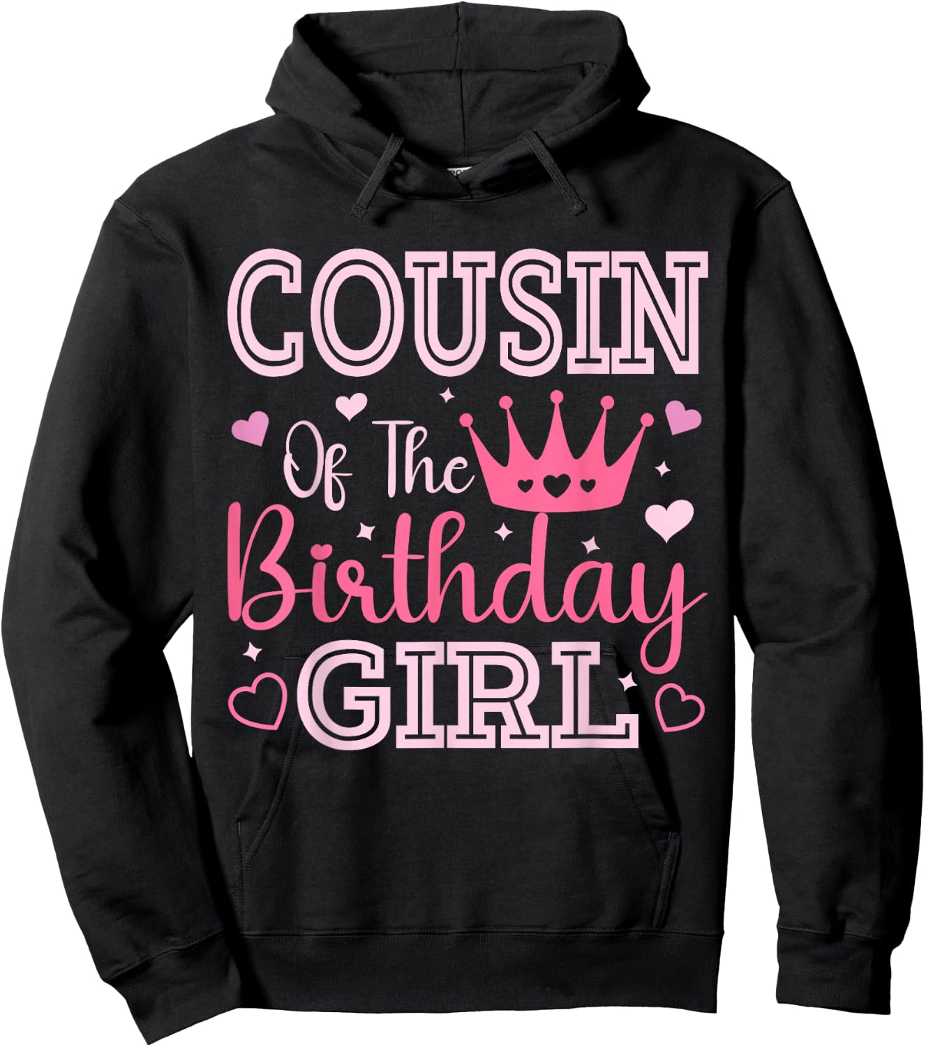 Cousin of the Birthday Girl Cute Pink Matching Family Party Hoodie - Hoodie | Black
