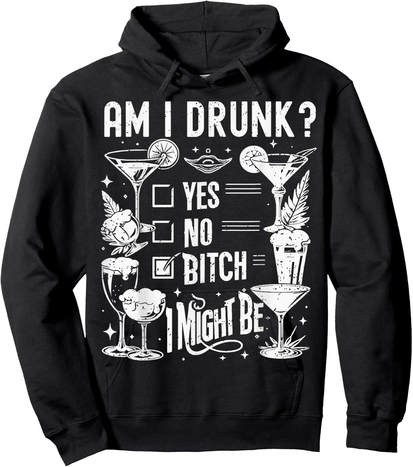 Am I Drunk I Might Be Funny Adult Humor Drinking Joke Hoodie - Hoodie | Black