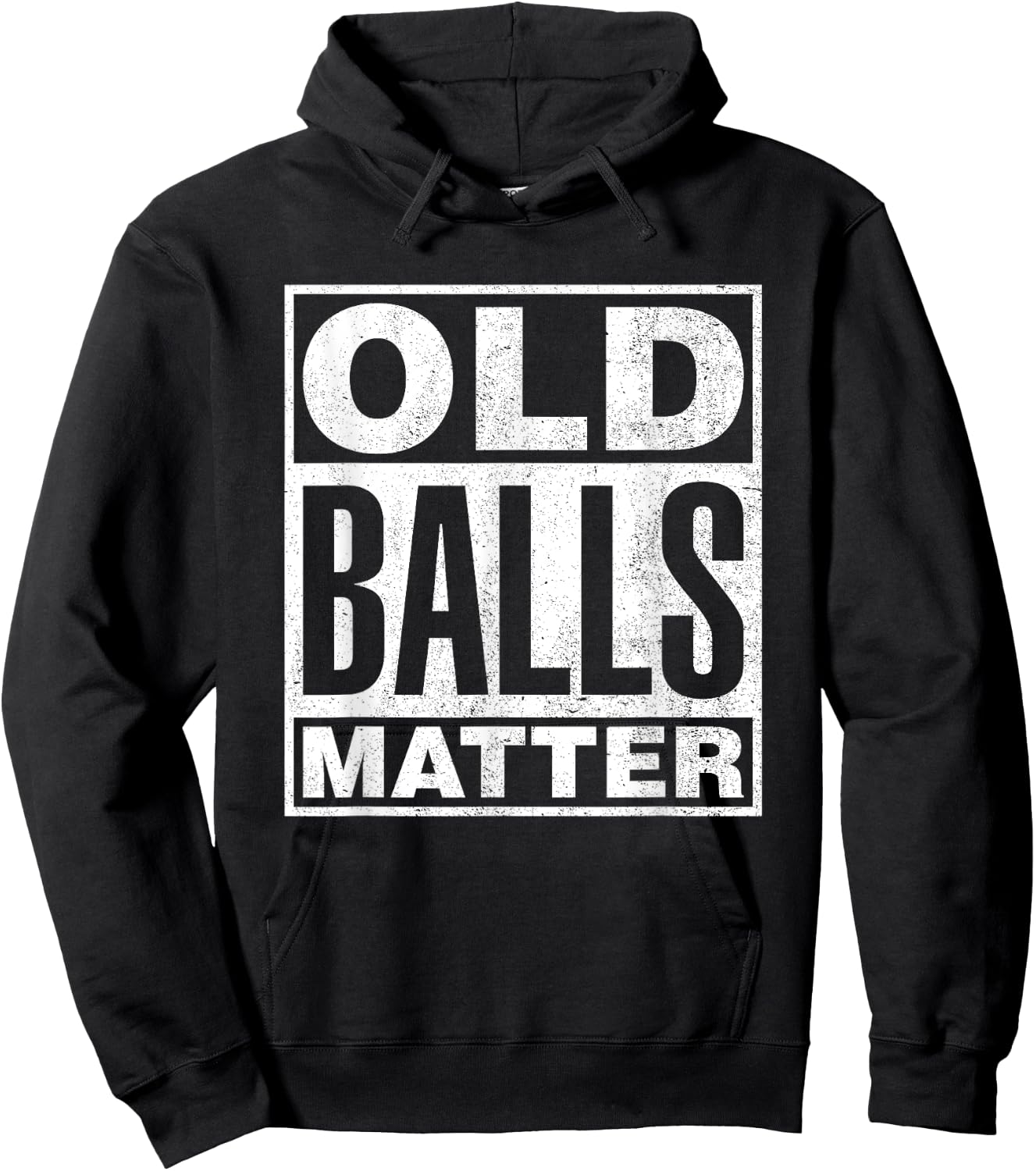Old Balls Matter Funny 40th 50th 60th 70th Birthday Gag Gift Hoodie - Hoodie | Black