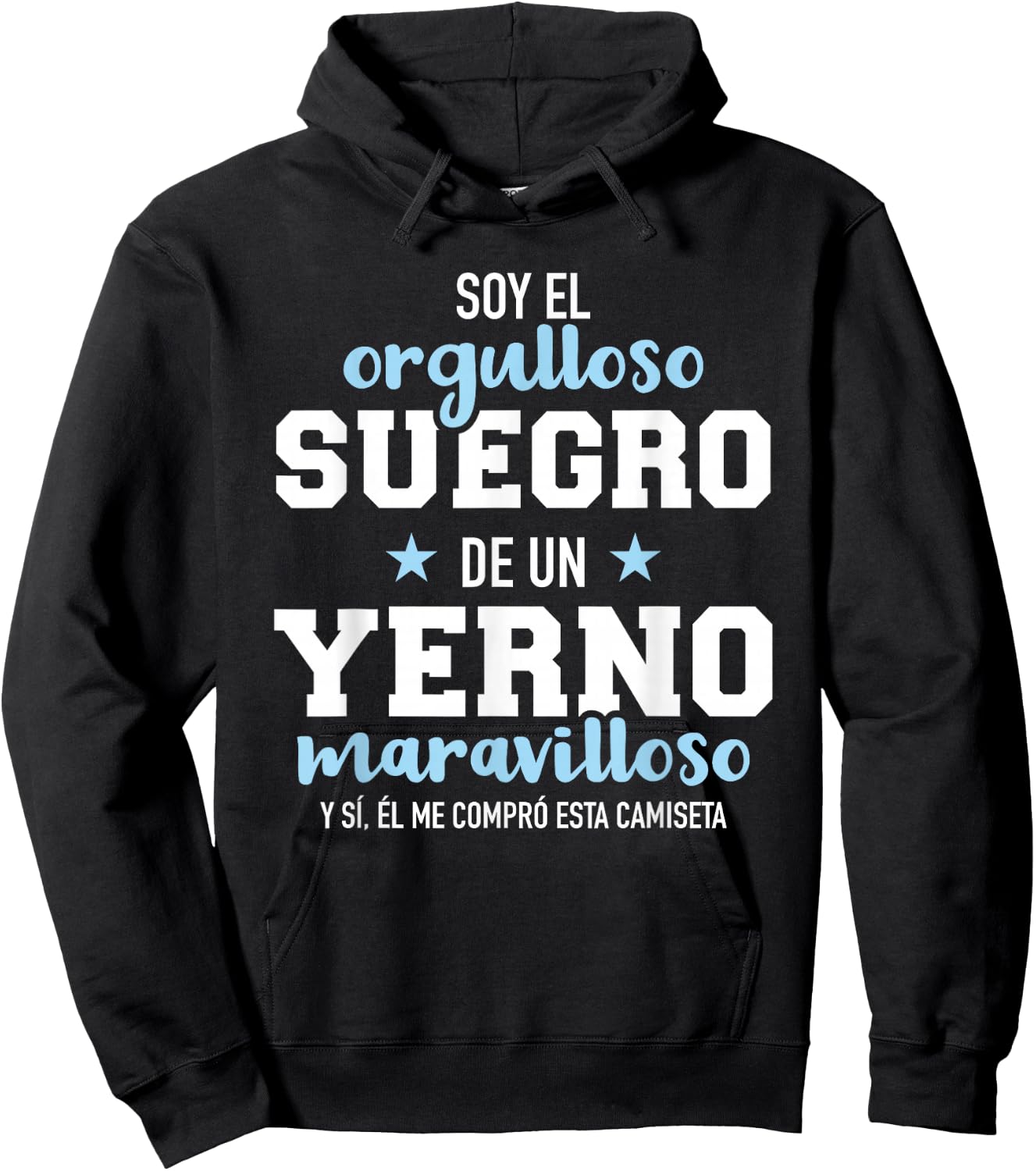 Orgulloso suegro de un yerno maravilloso Hoodie - Hoodie | Black