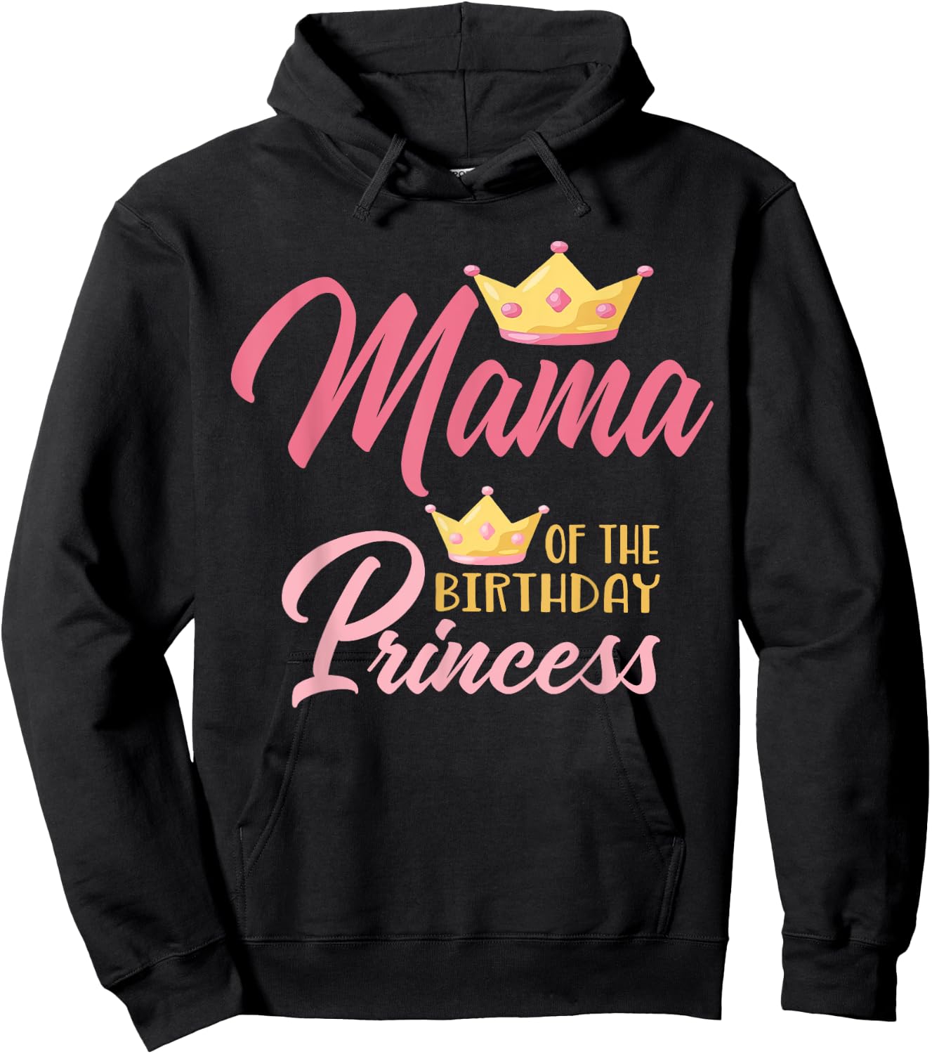 Mama of The Birthday Princess Themed Family Girl Birthday Hoodie - Hoodie | Black