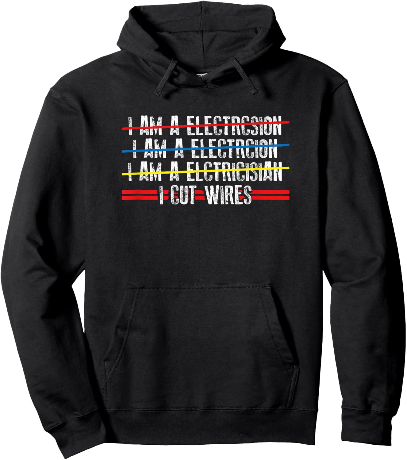 I Cut Wires - Electrician Funny Saying Hoodie - Hoodie | Black