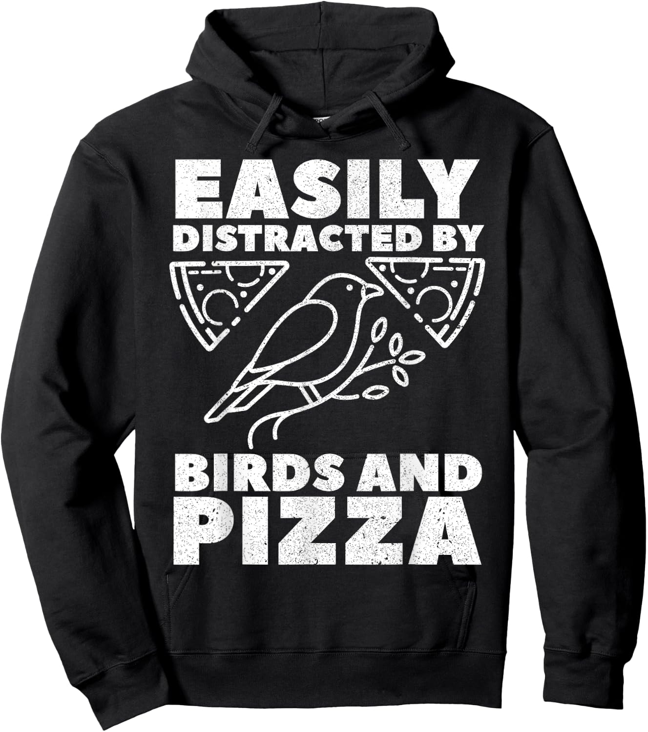 Easily Distracted By Birds And Pizza Fast Food Bird Lover Hoodie - Hoodie | Black