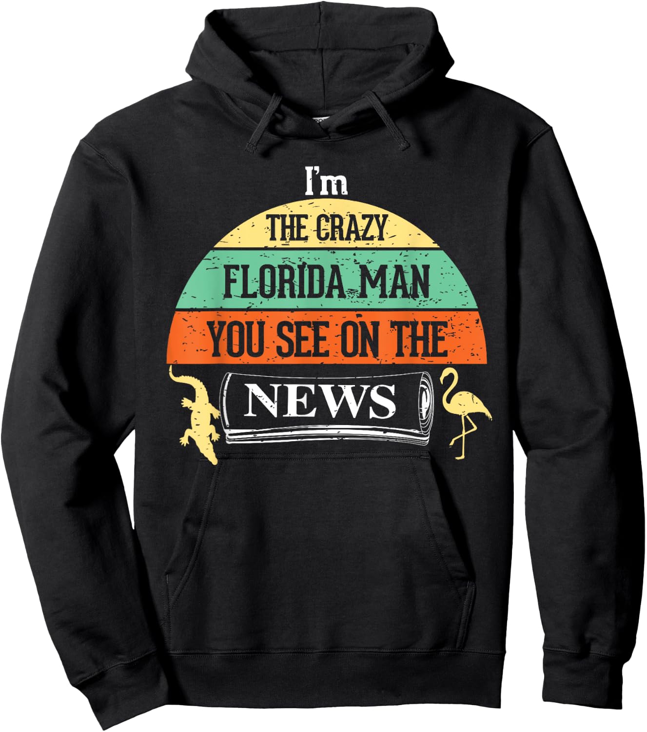 The Crazy Florida Man on news Internet Meme Funny Hoodie - Hoodie | Black