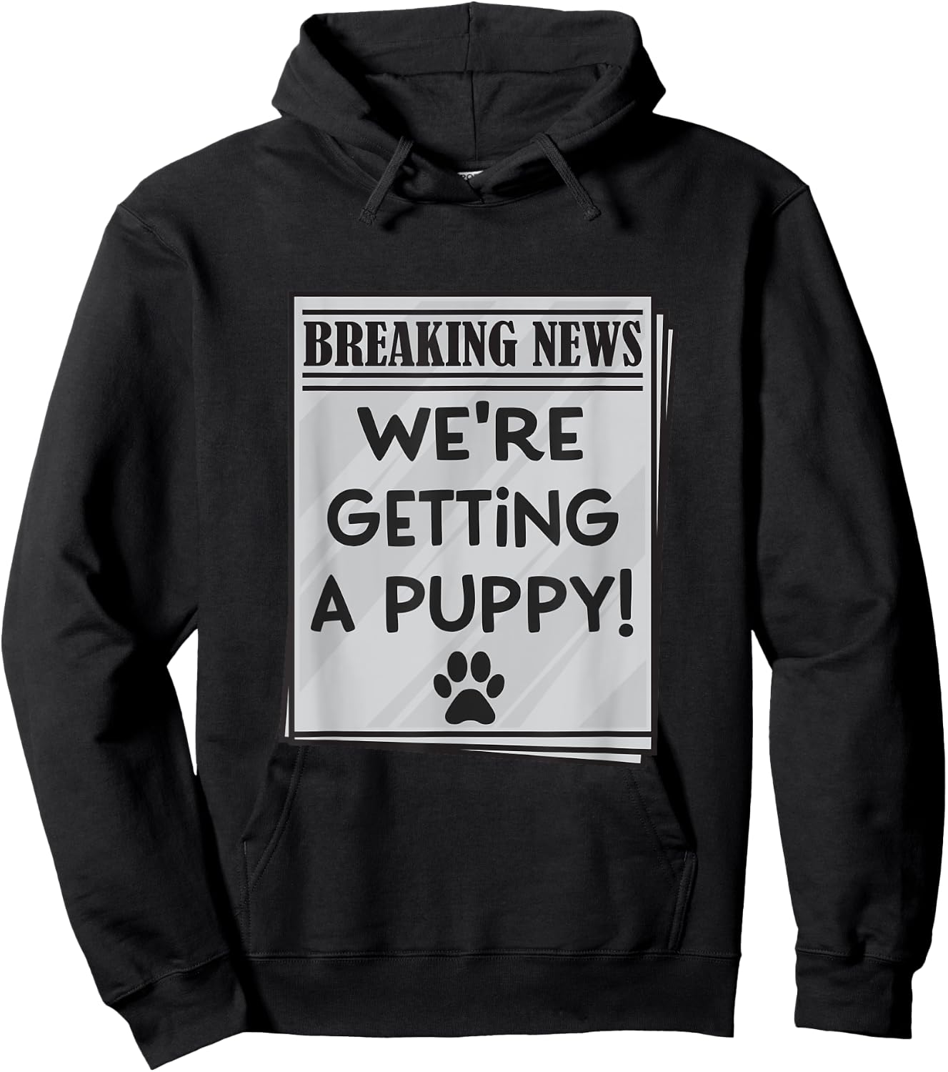 We're Getting a Puppy Announcement Adoption New Pet Dog Hoodie - Hoodie | Black