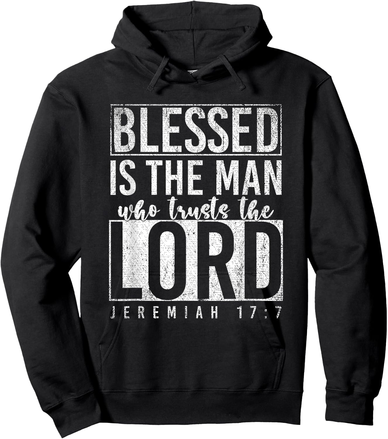 Blessed Is The Man Who Trusts The Lord Prayer Hoodie - Hoodie | Black