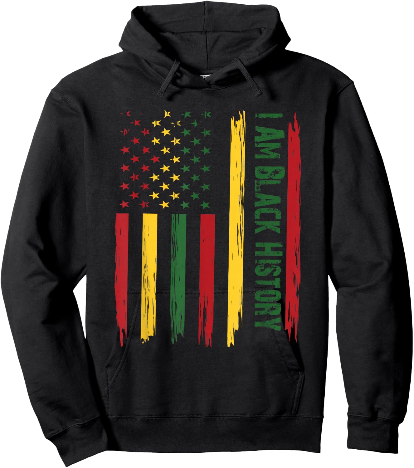 I AM Black History Month African American Flag USA Hoodie - Hoodie | Black