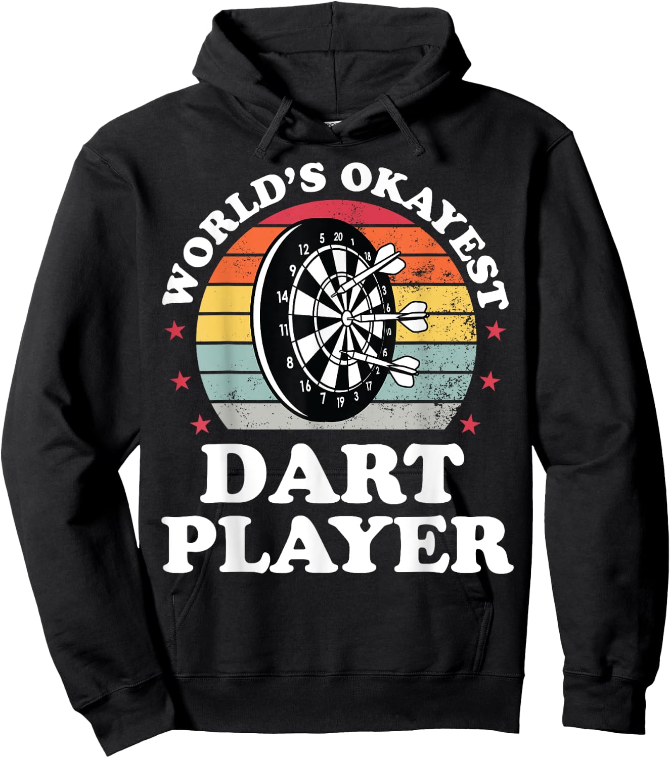 Worlds Okayest Dart Player Funny Dart Throwing Darts Hoodie - Hoodie | Black