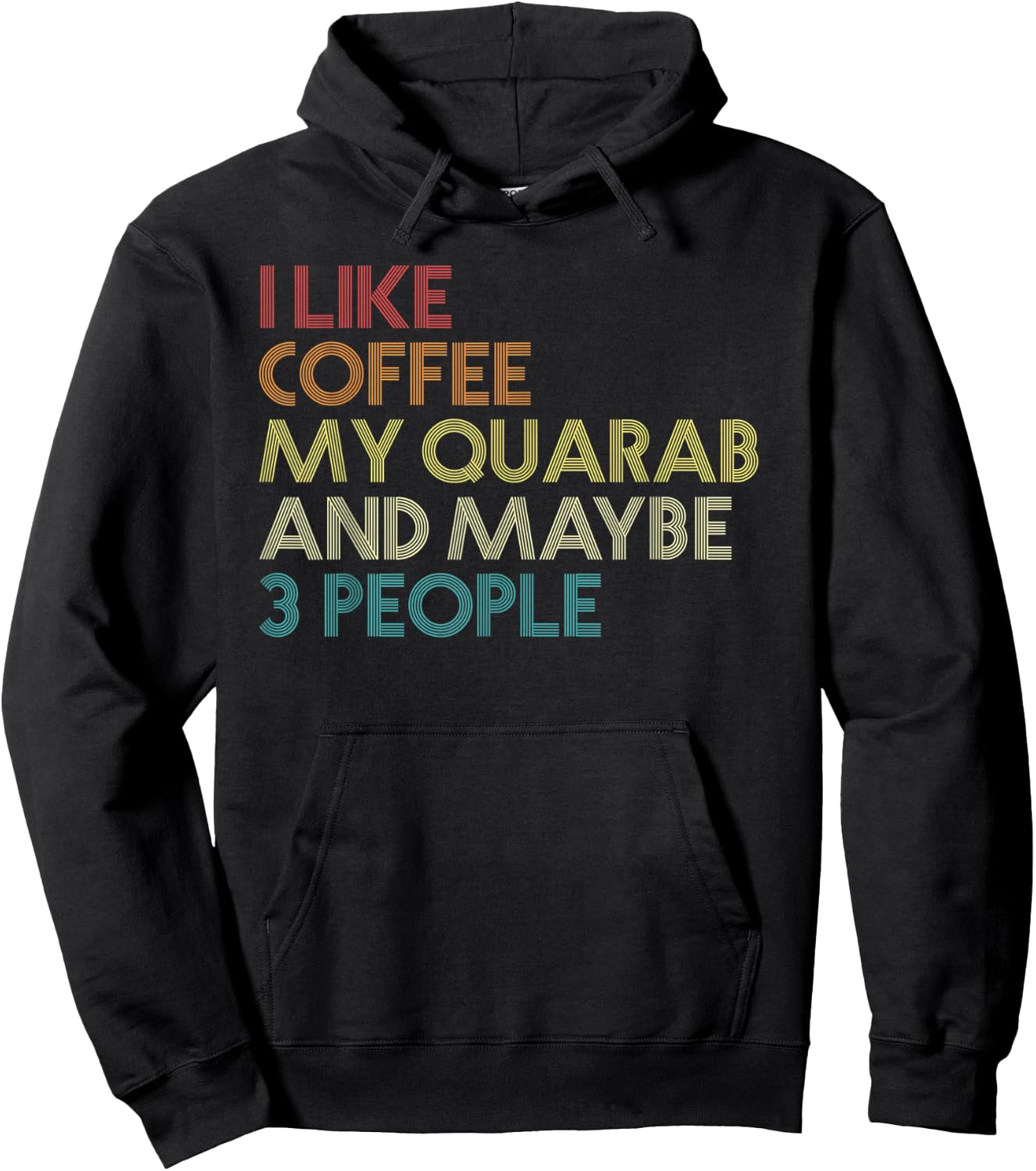 Quarab Horse Owner Gift Coffee Lover Quote Vintage Retro Hoodie - Hoodie | Black