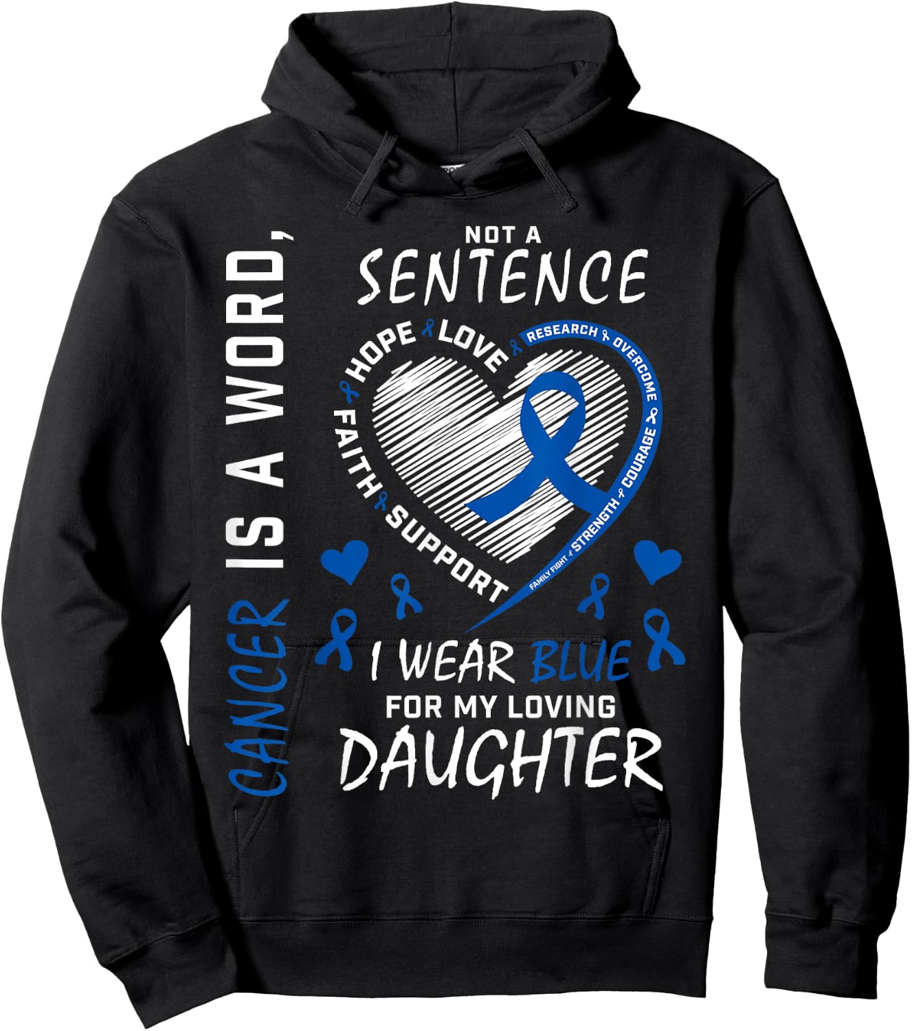 Mom Dad I Wear Blue For My Daughter Colon Cancer Awareness Hoodie - Hoodie | Black
