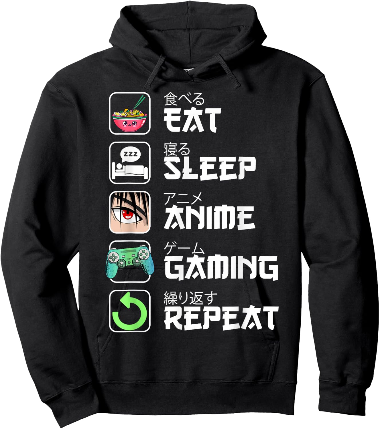 Eat Sleep Anime Gaming Repeat Japan Kawaii Manga Anime Gifts Hoodie - Hoodie | Black