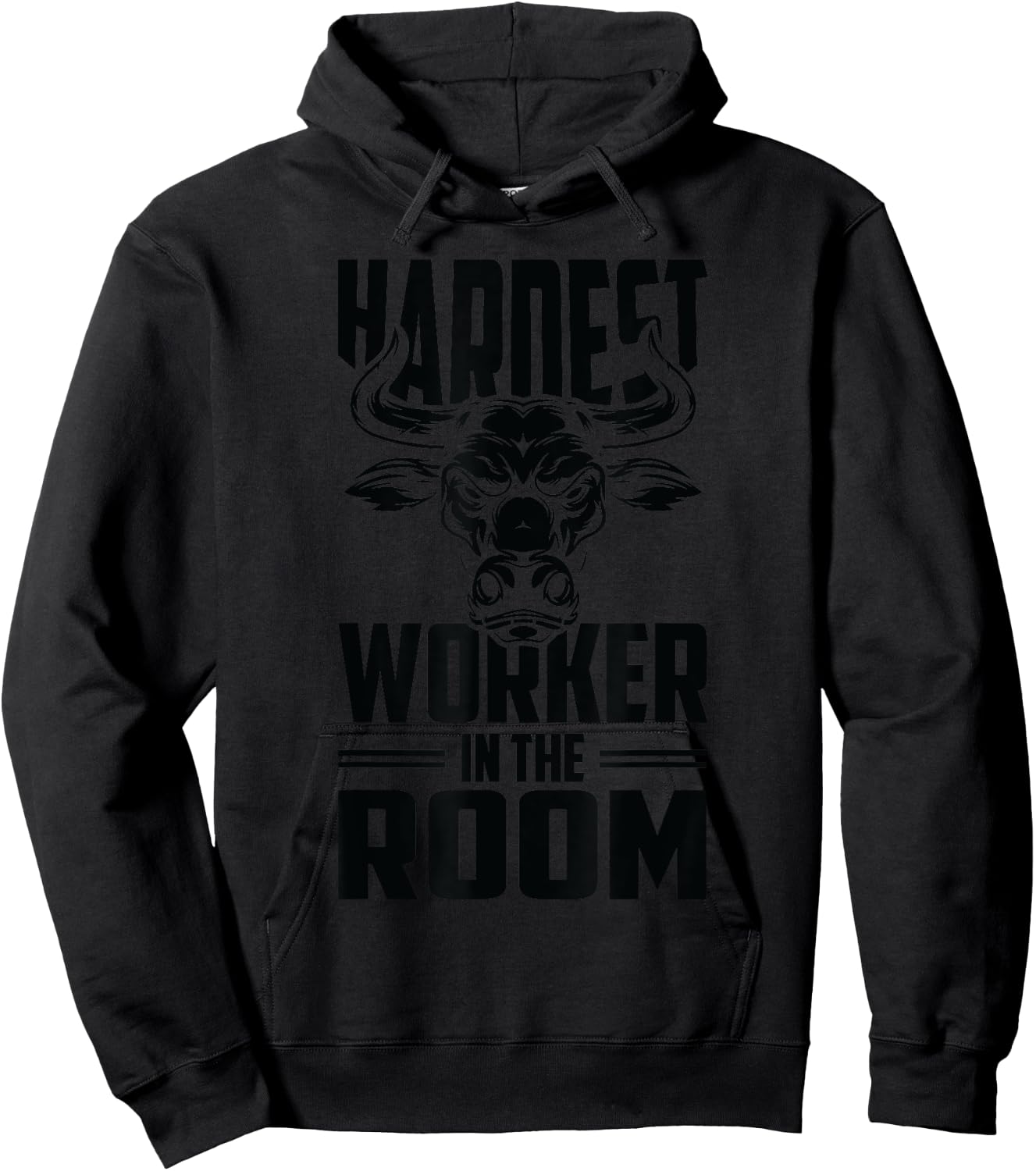 Motivational Fitness Bull Head - Hardest Worker In The Room Hoodie - Hoodie | Black