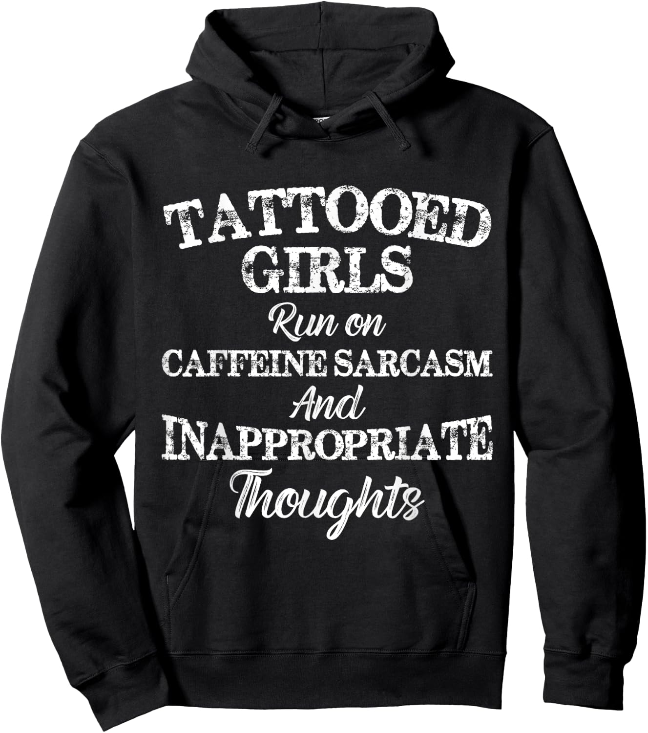 Tattooed Girls Run On Caffeine and Sarcasm Funny Hoodie - Hoodie | Black
