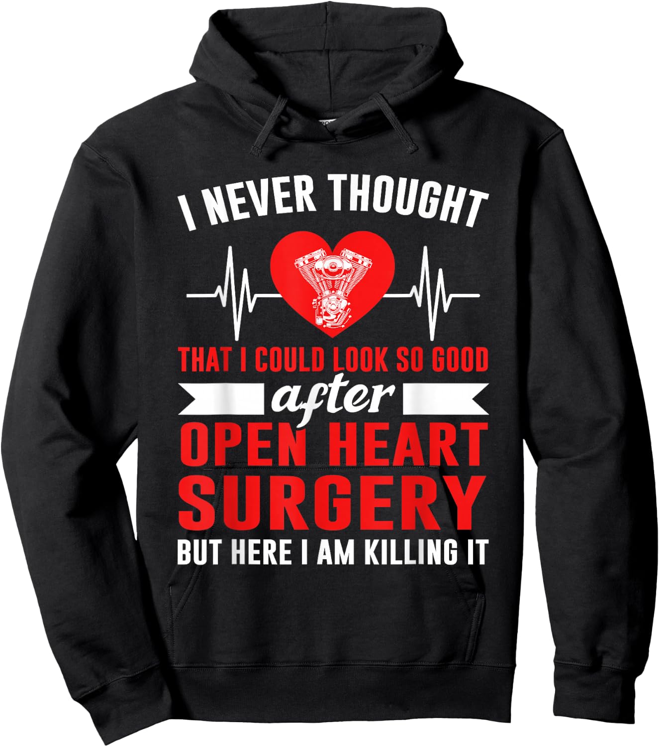 I Look so Good After Open Heart Surgery Bypass Surgery Hoodie - Hoodie | Black