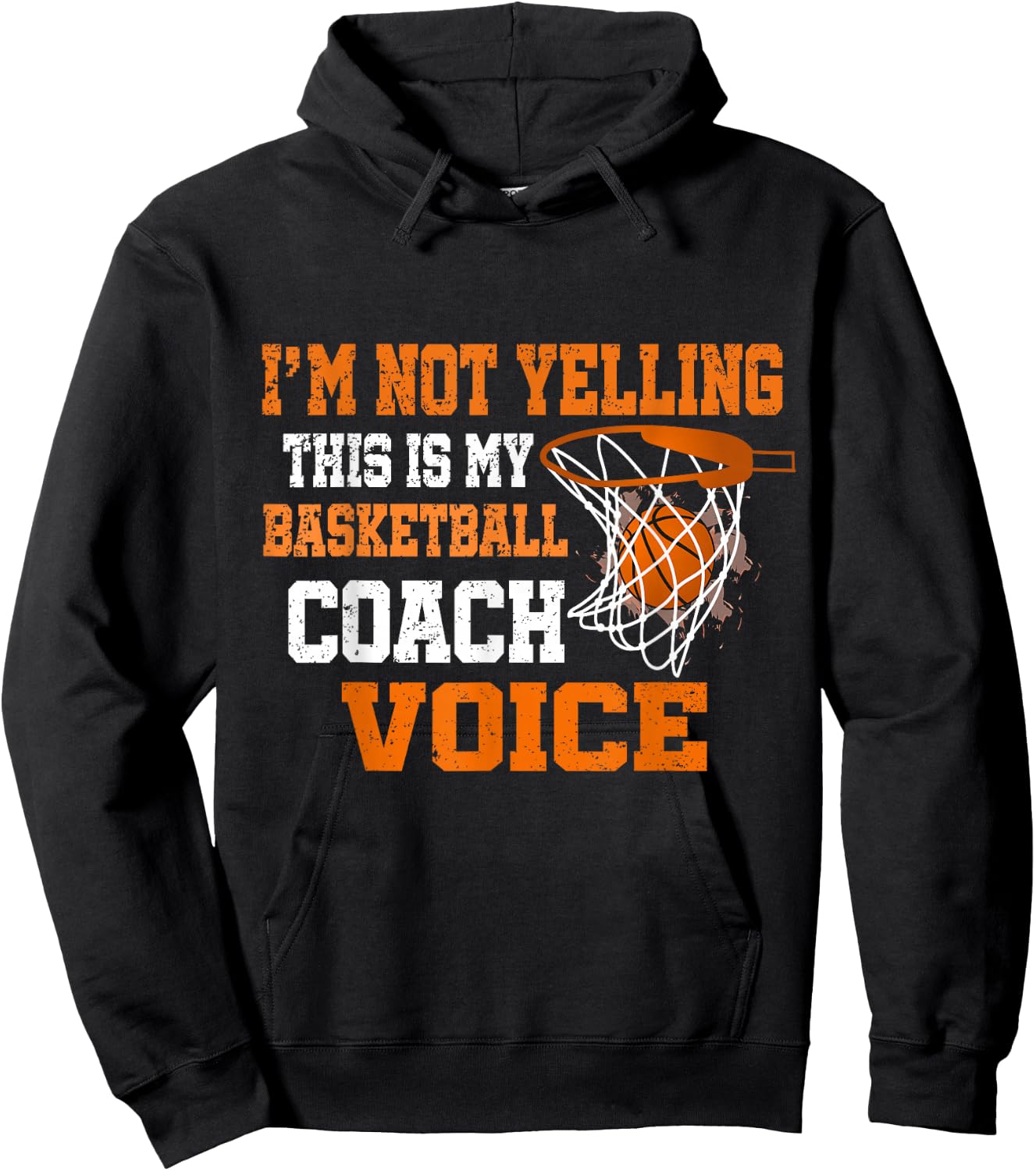 I'm Not Yelling This Is My Basketball Coach Voice Hoodie - Hoodie | Black