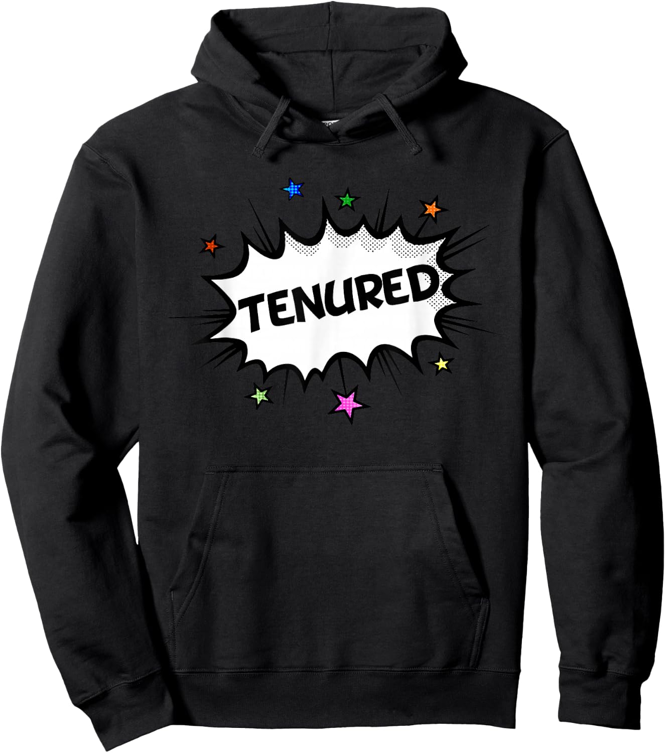 Tenure For Teachers Tenured Professor Congrats On Tenure Hoodie - Hoodie | Black