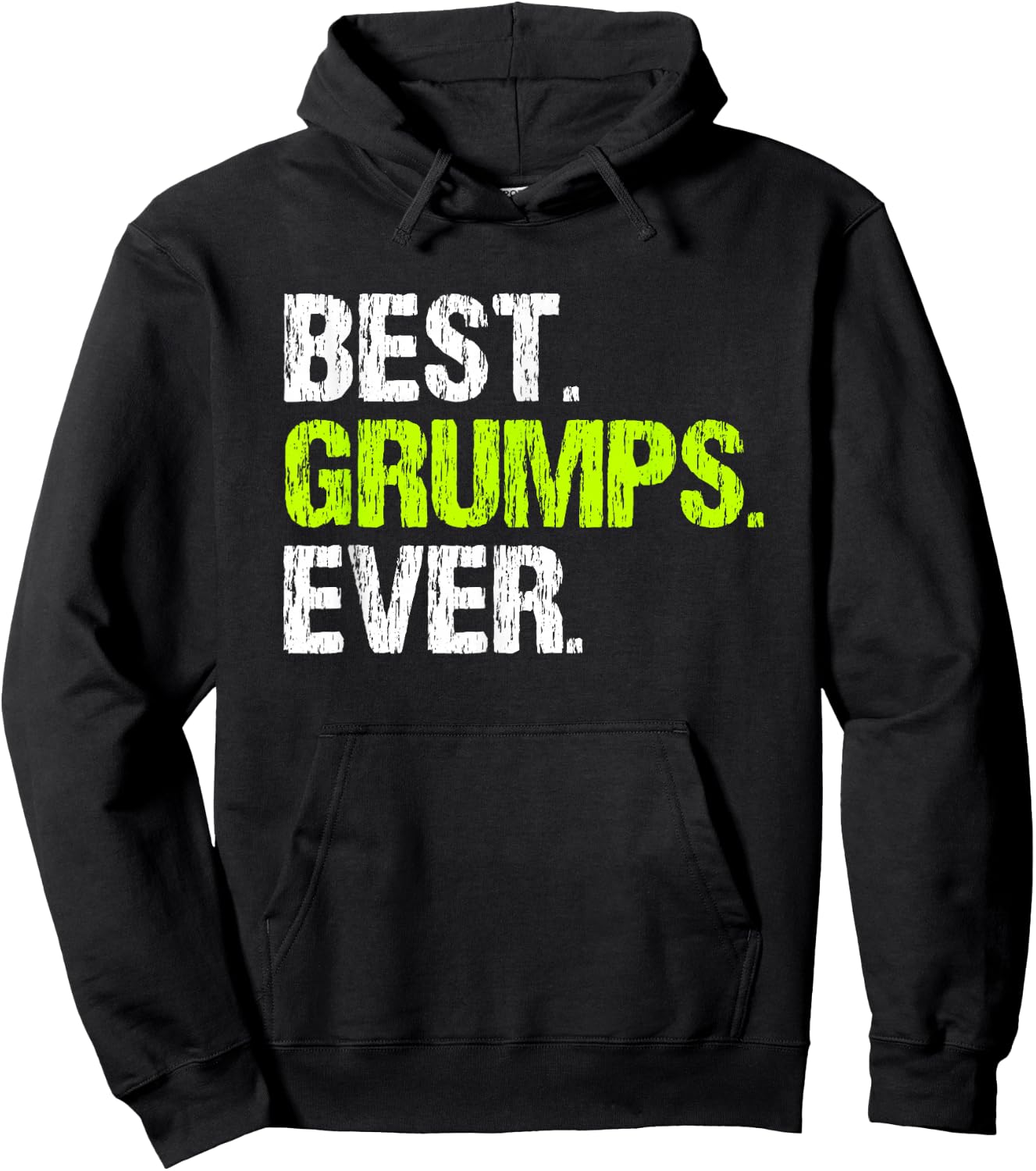 Family Cool Funny Best Grumps Ever Hoodie - Hoodie | Black