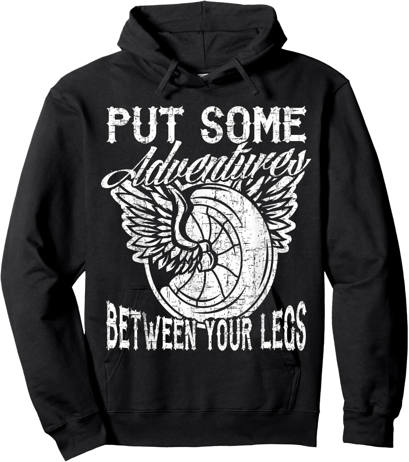Motorcycle Put Some Adventure Between Your Legs Biker Humor Hoodie - Hoodie | Black