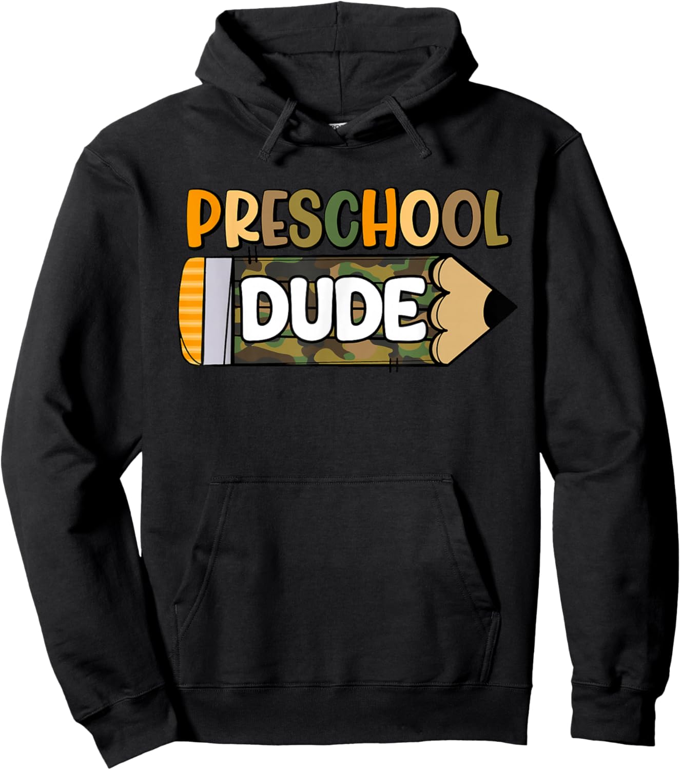 Preschool Dude Boys Camouflage Camo Pencil 1st Day of School Hoodie - Hoodie | Black