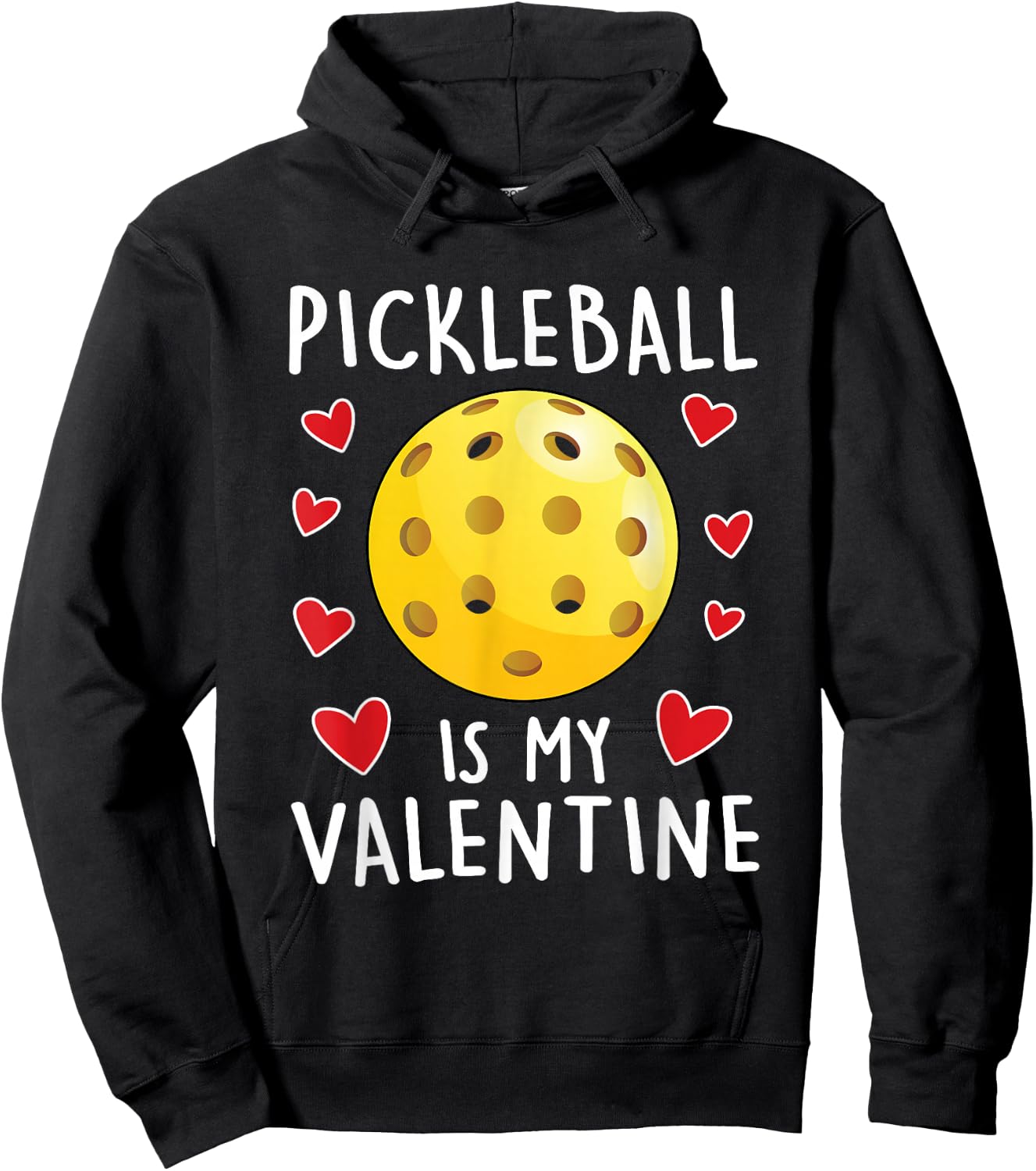 Funny Pickleball is My Valentines Day Boys Sports Love Hoodie - Hoodie | Black