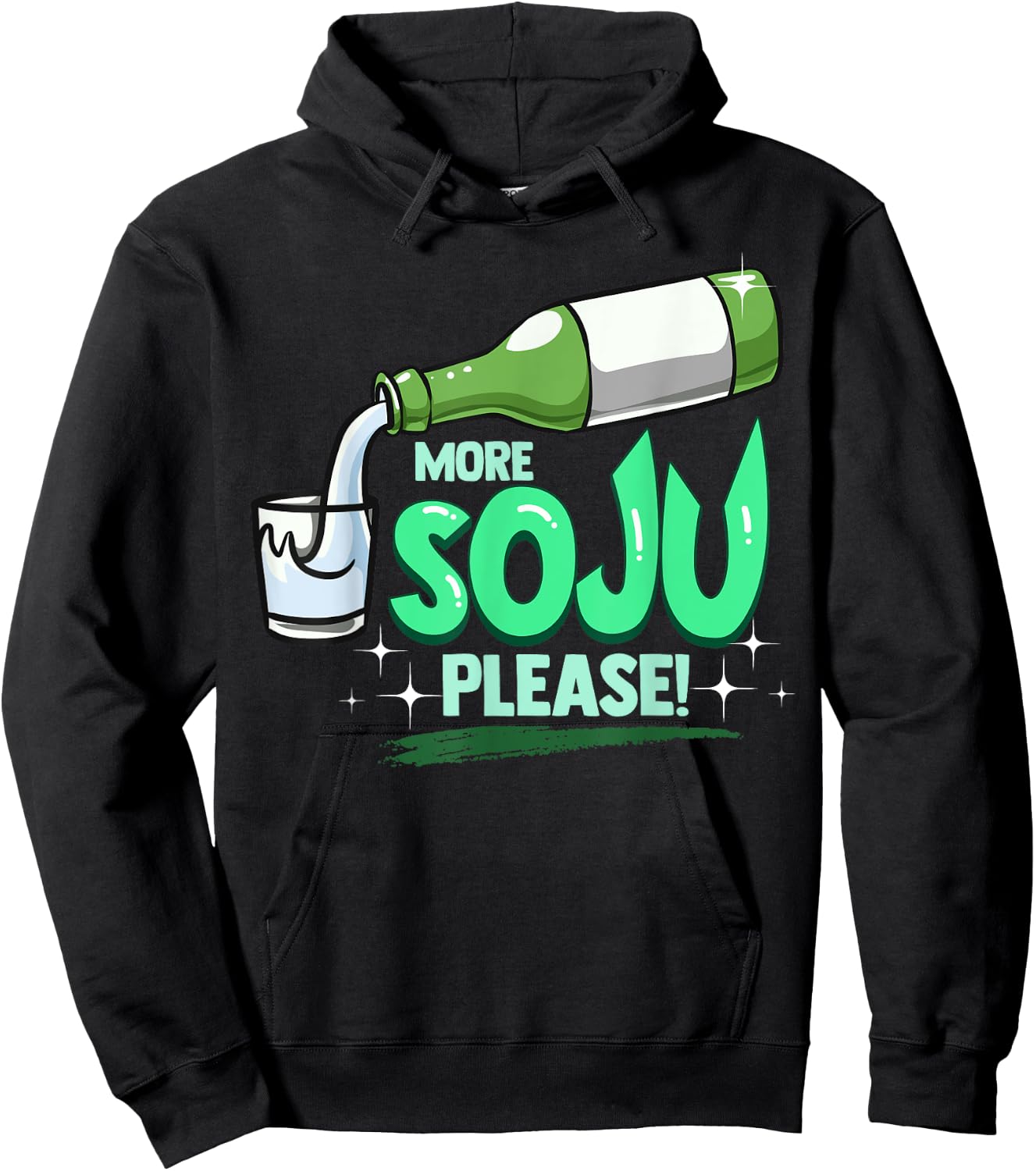 Funny Soju More Soju Please Korean Drink Hoodie - Hoodie | Black