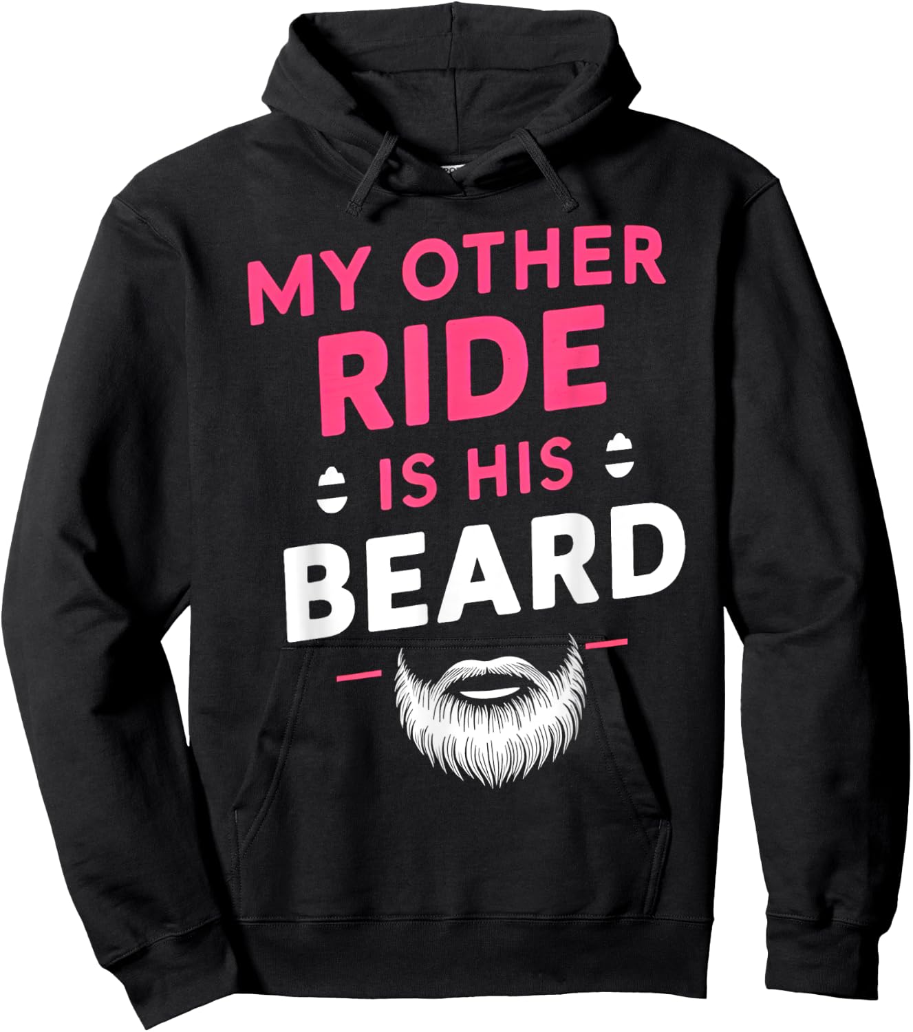 My Other Ride Is His Beard, Funny Retro Beard Hoodie - Hoodie | Black