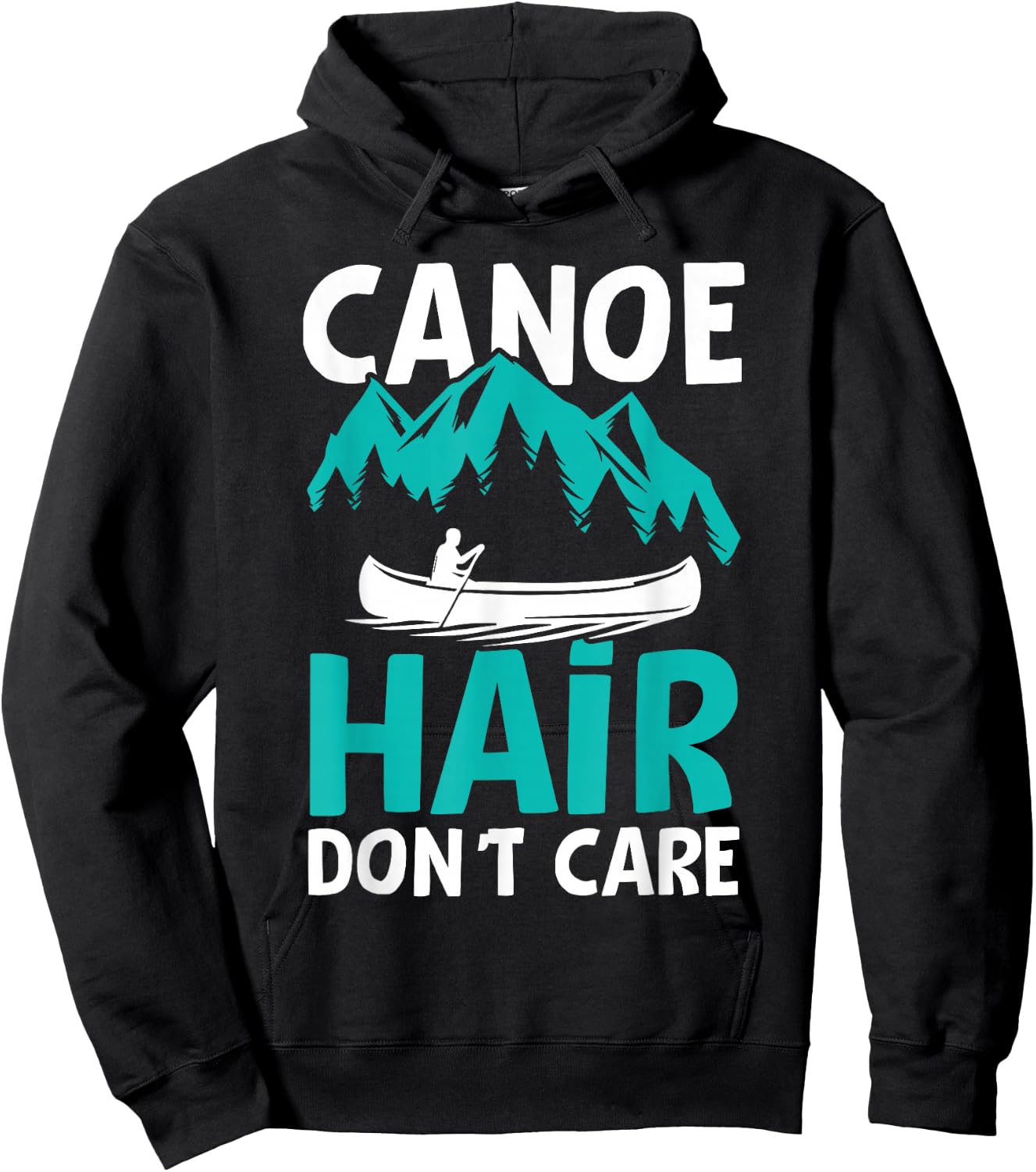 Funny Canoe Hair Don't Care Camping Hiking Outdoors Hoodie - Hoodie | Black