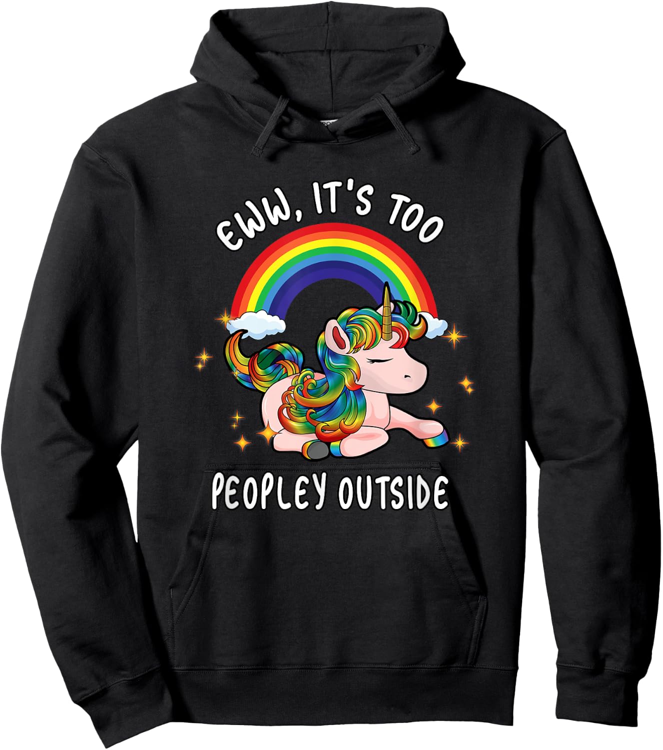 Cute Emo Unicorn Introvert Gift Ew It's Too Peopley Outside Hoodie - Hoodie | Black