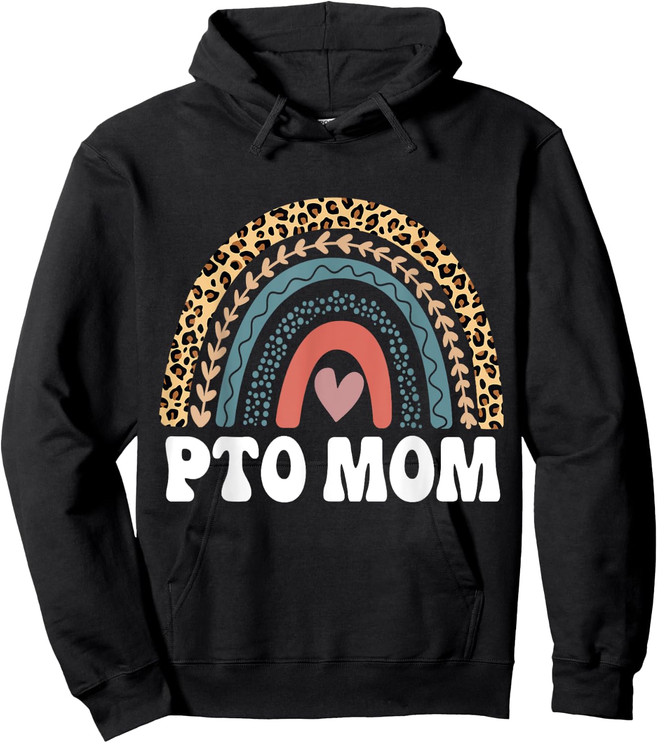 PTO Mom Rainbow Volunteer Mothers Appreciation Hoodie - Hoodie | Black