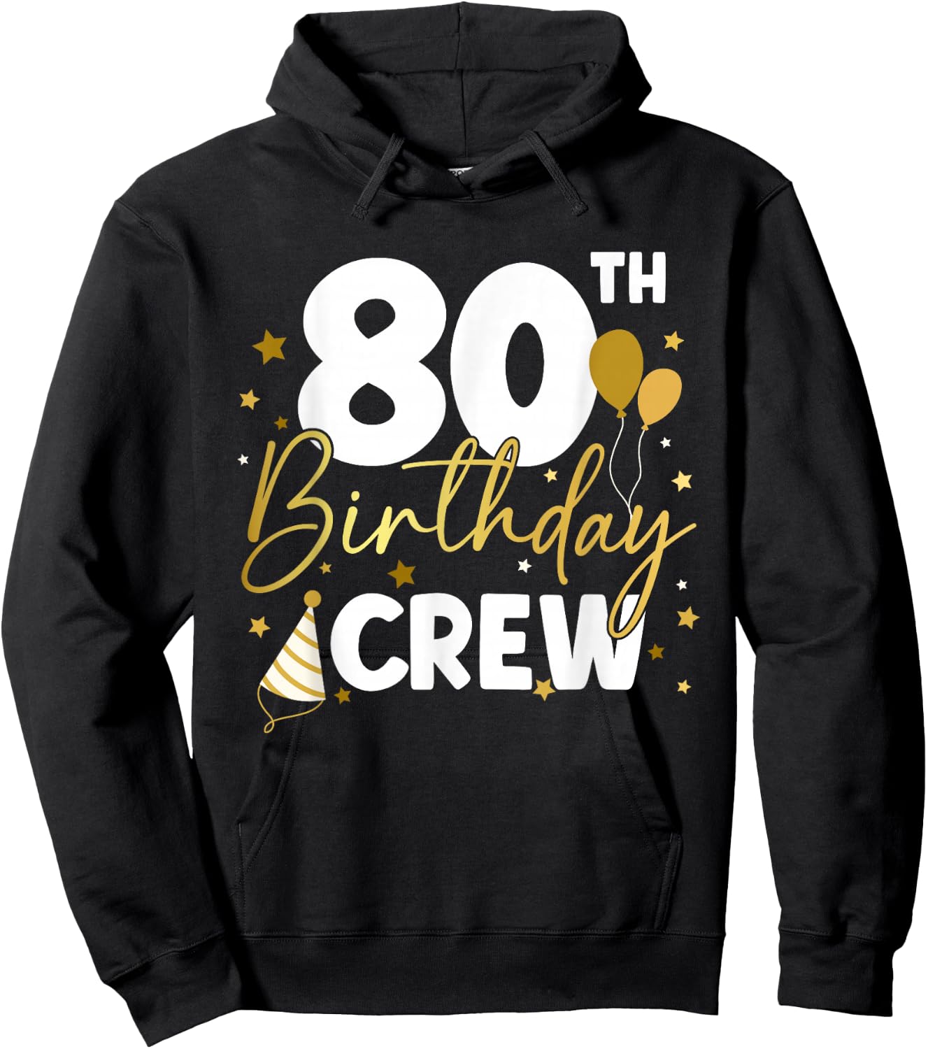 80th Birthday Crew Eighty Years Old Bday Squad Matching Hoodie - Hoodie | Black
