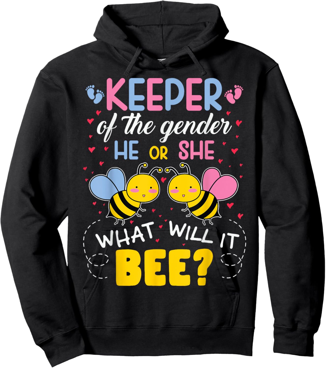 Keeper of Gender He or She What Will it Bee Gender Reveal Hoodie - Hoodie | Black