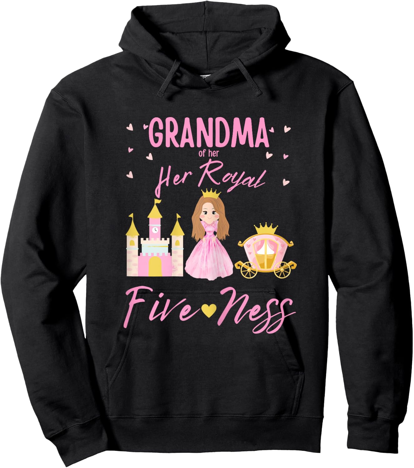 Grandma 5th Birthday Her Royal Fiveness Princess Matching Hoodie - Hoodie | Black